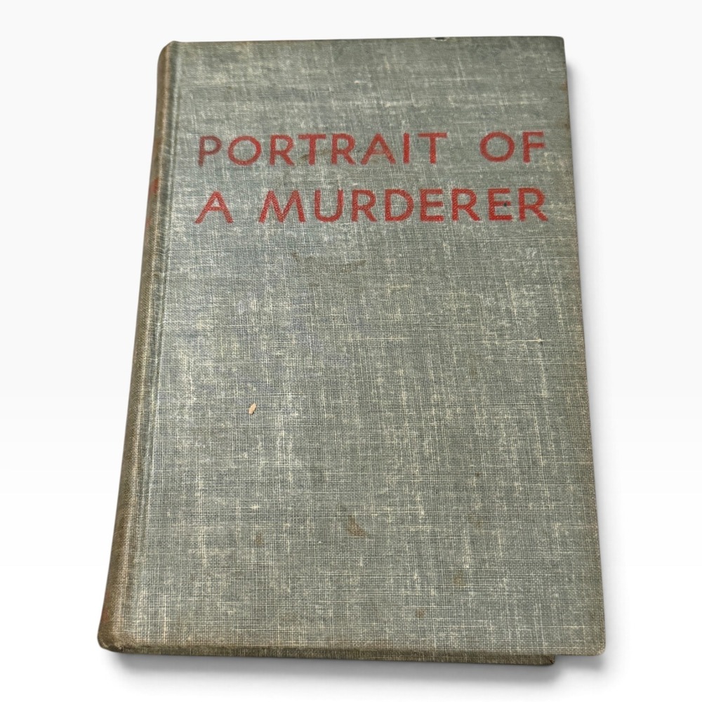 Portrait of a Murderer Anne Meredith 1934 Reynal & Hitchcock HC Mystery  VG